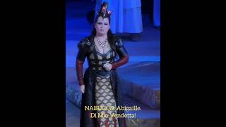 NABUCCO. Abigaille. Di Mia Vendetta! #nabucodonosor #opera #classicalmusic
