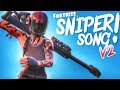 FORTNITE SNIPER SONG V2 "(Official Music Video)"