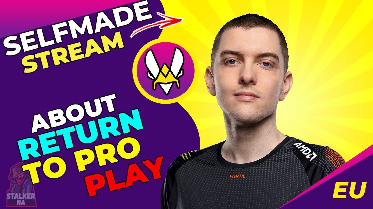 VIT Selfmade About Return to PRO Play 🤔