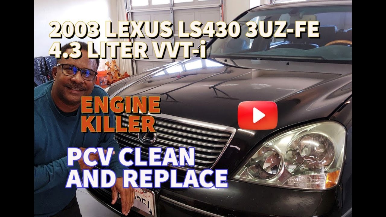 20012003 Lexus LS430 3UZFE 4.3 LITER VVTi, Replace Positive