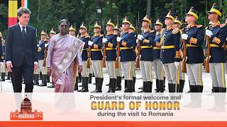 रोमानिया यात्रा के दौरान राष्ट्रपति जी के औपचारिक स्वागत और गार्ड ऑफ़ ऑनर की झलकियां