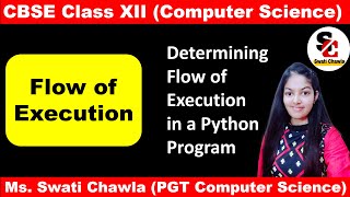 Celebrity Flow of Execution | Functions Class 12 Computer Science with Python Net Worth