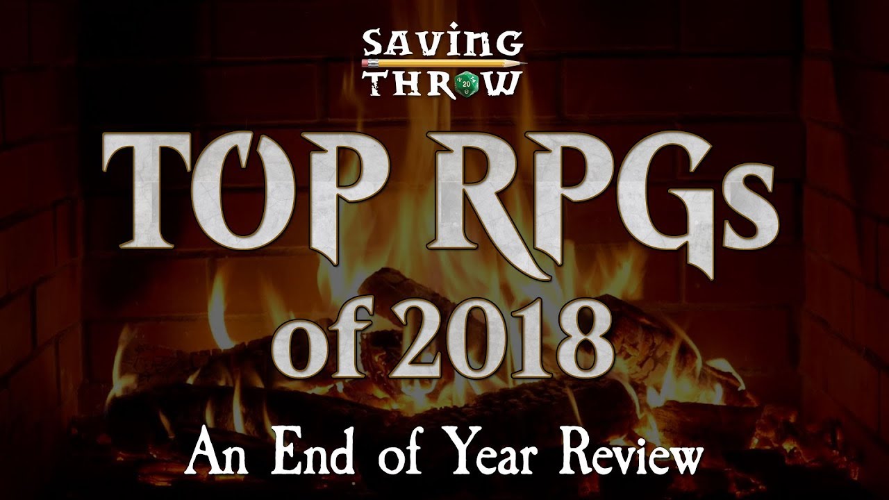 Saving Throw Show's Top RPGs of 2018