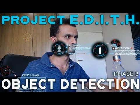 e.d.i.t.h-glasses---phase-3-tutorial-:-ai-object-detection-(spider-man-far-from-home)-project-edith