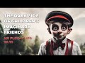 The Dark Side of Children's Imaginary Friends - MU Plus+ Clips 28.10