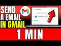 How To Send A Email In Gmail 2026 Fast And Easy