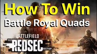Battlefield RedSec: How to Win Battle Royal Quads For Recon Players