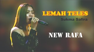 Lemah Teles Sukma Safira New Rafa