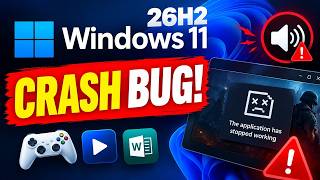 Windows 11 26H2 Bug CRASHES Games & Apps! KB5124010 Issue