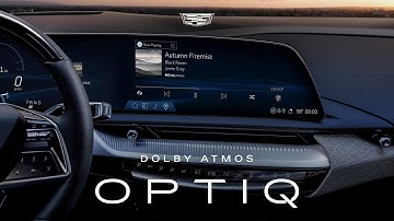 2026 OPTIQ | Unlock Immersive Dolby Atmos Audio | Cadillac