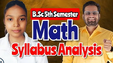Bsc 5th Semester Maths Syllabus Analysis!Be DKDian