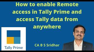 How to use Tally Remote Access in Tally Prime |Access Tally from anywhere | Tally Tips| Remoe Access screenshot 5