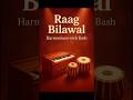 Raag Lesson 6 | Raag Bilawal Tutorial/ Indian classical music/ Harmonium with Bash