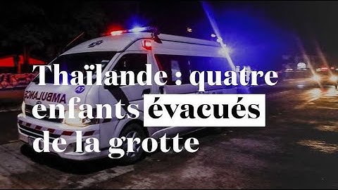 Thaïlande : quatre enfants ont été évacués de la grotte