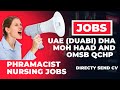 UAE NEW JOBS |UPDATED DUBAI JOBS| DHA PHARMACIST JOBS|MOH&HAAD OMSB PHARMACIST JOBS |DHA Nurse jobs