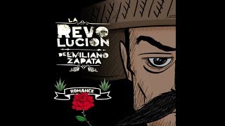 Video thumbnail of "La Revolución de Emiliano Zapata "Romance" ¡¡¡#EnVivo!!!"