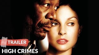 High Crimes 2002 Trailer | Morgan Freeman | Ashley Judd