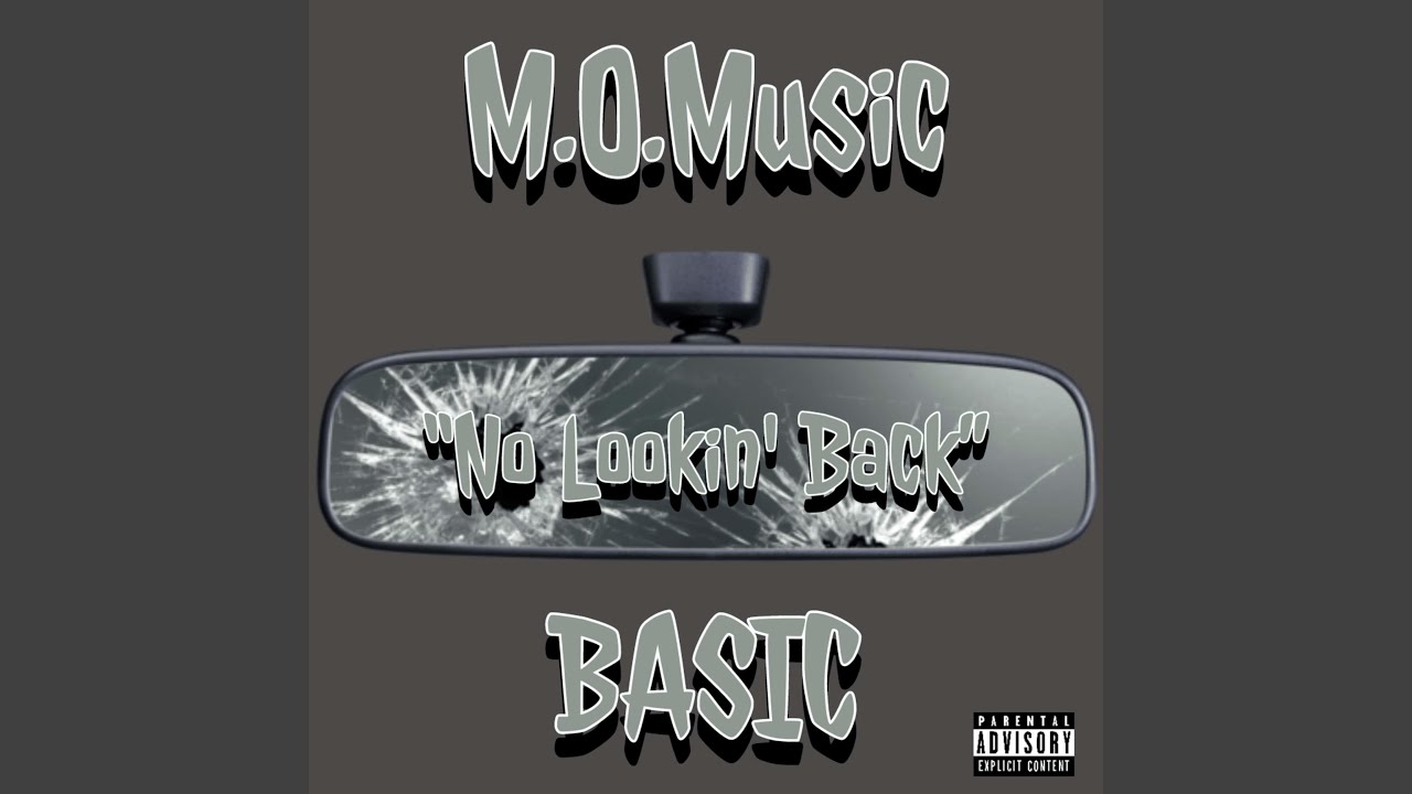 Watch No Lookin' Back (feat. Basic) on YouTube Watch No Lookin' Back (feat. Basic) on YouTube