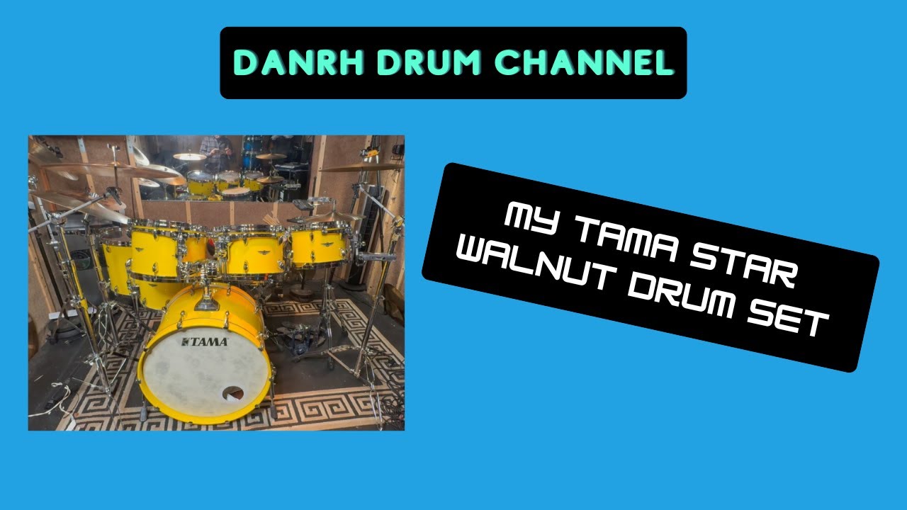 My Tama Star Walnut Drum Set - YouTube
