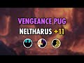 Neltharus11  vengeance tank pug pov  season 4