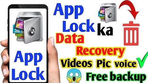 App lock data backup kaise kare||recovery AppLock data||data recover||part2