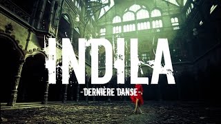 Indila - Dernière danse