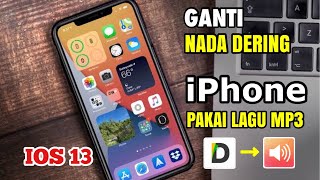 Cara ganti nada dering panggilan iphone ios 13 pakai lagu mp3