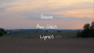 Dame - Am Gleis (alle meine Farben) lyrics Video