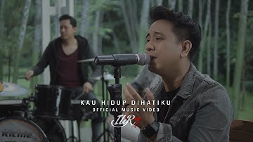 ILIR 7 - KAU HIDUP DIHATIKU (OFFICIAL MUSIC VIDEO)