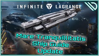 Infinite Lagrange | Ship Guide Mare Tranquillitatis Updated