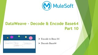Mulesoft Tutorials | DataWeave - Decode & Encode Base64 Part 10 | DataWeave | NetBook | P23 screenshot 3