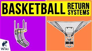 8 Best Basketball Return Systems 2020