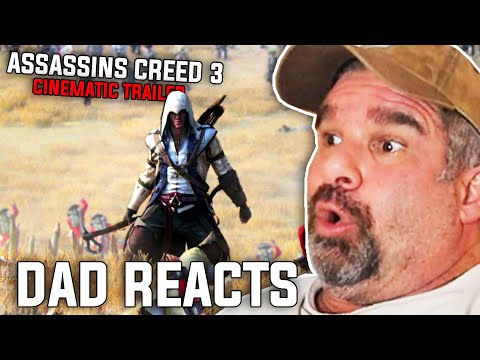 dad-reacts-to-assassins-creed-3---e3-cinematic-trailer!