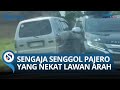 VIRAL! Pengemudi Pajero Sport Nekat Lawan Arah, Langsung Kena Senggol Pengemudi Izusu Panther!