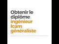 Comment obtenir le diplôme d’ingénieur généraliste Icam après le bac ?