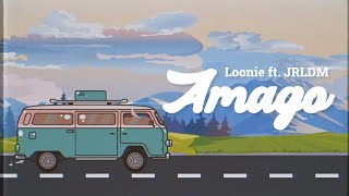 Loonie - AMAGO feat. JRLDM (Official Lyric Video)