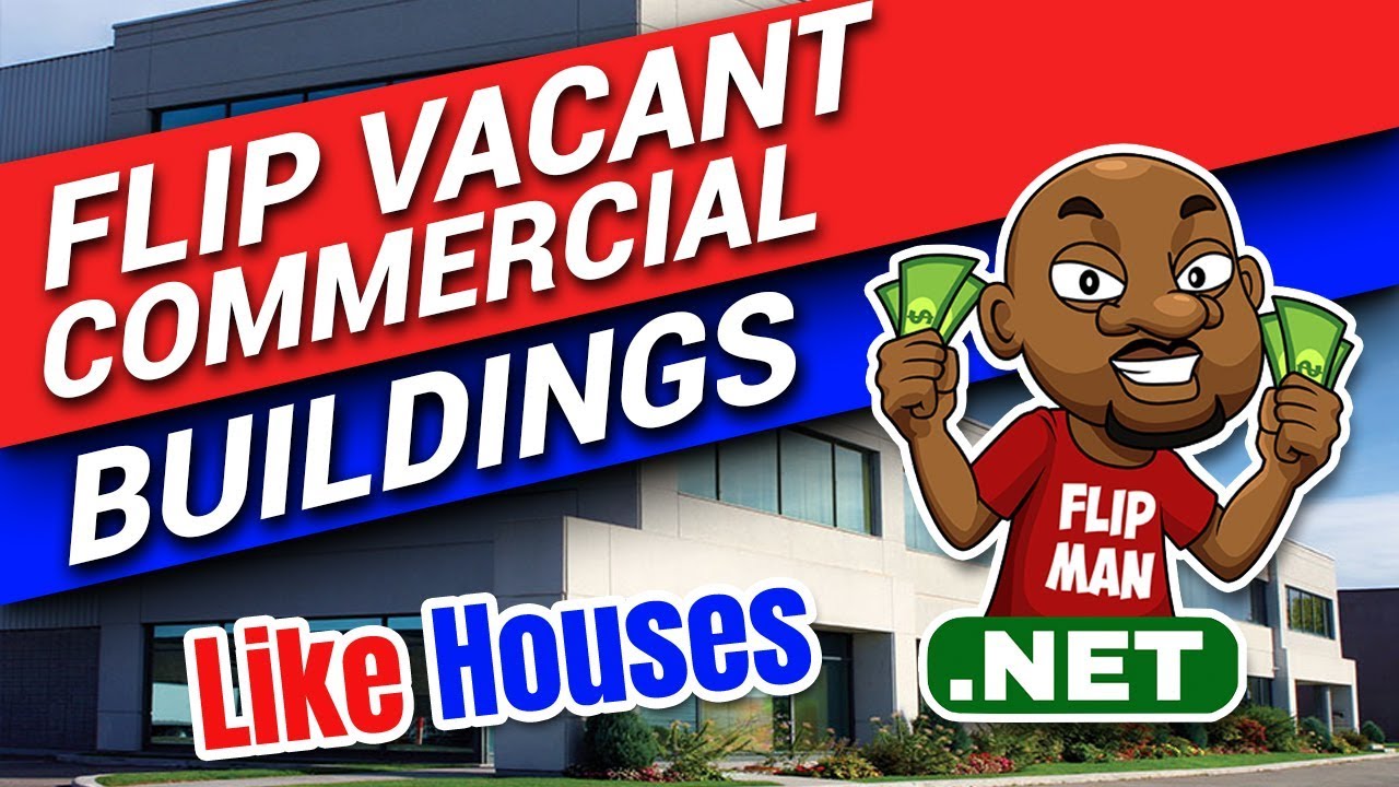 How to Flip Commercial Real Estate Like Wholesaling Houses YouTube