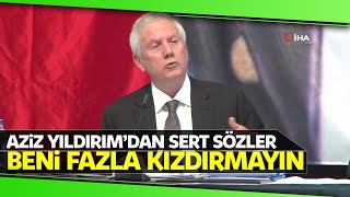 Aziz Yıldırım’dan Ali Koç’a: “Bize Rakip Olamazsınız!”