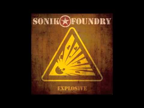 Sonik Foundry — Sonik Foundry - Beat It Down