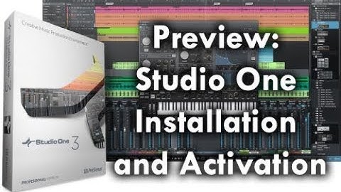 Preview: Studio One Activation & Installation