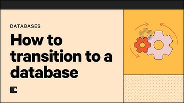 Transitioning from spreadsheets to databases | Databases 101
