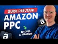 Amazon ppc  guide dbutant pour comprendre la publicit sur amazon tutoriel stratgie
