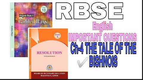 RBSE CLASS-10 | English important questions | Golden rays ch- the tale of the bishnois | RBSE Eng.