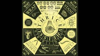 Thrice - The Weight of Glory