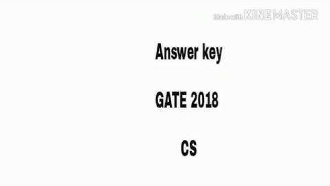Answer key GATE 2018 CS and IT | download link in the description box