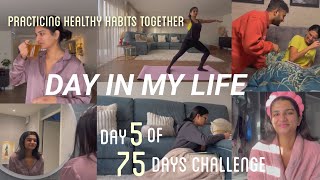 A Day in my Life |Practicing healthy habits together | My best friend is visiting Netherlands| Day 5