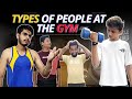 TYPES OF PEOPLE AT THE GYM | GYM FUNNY VIDEO | PANCHTATVV #panchtatvv