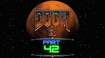 DOOM 3 BFG edition; part 42; readying the freight loader of doooooom!