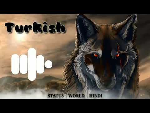 Turkish song and music Wolf song remix song arabic song