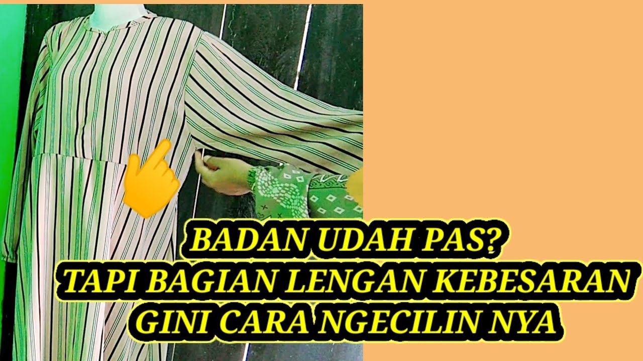 HOW TO REDUCE OVERSIZED GAMIS SLEEVE | MENGECILKAN LENGAN GAMIS KEBESARAN